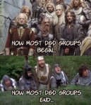 How most DnD groups begin.jpg