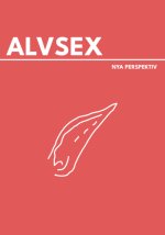 Alvsex_omslag.jpg Alvsex_omslag.jpg