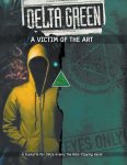 2020-11-18 19_54_34-Delta Green_ A Victim of the Art - Arc Dream Publishing _ Delta Green _ Dr...jpg